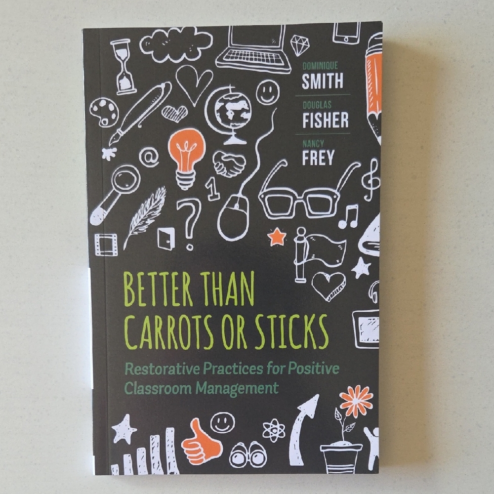 Better Than Carrots or Sticks - Paperback Book - Like New Condition